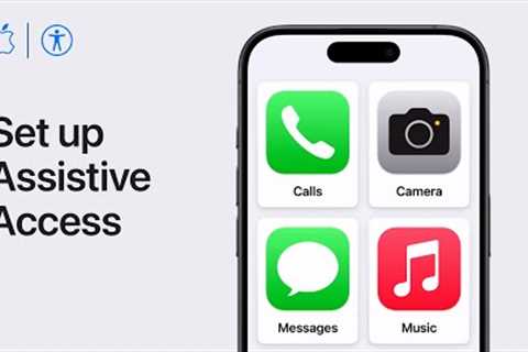 How to set up Assistive Access on your iPhone or iPad | Apple Support