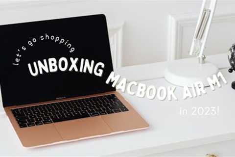 Unboxing Macbook Air M1 in 2023!