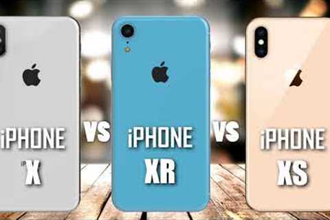 iPHONE X VS iPHONE XR VS iPHONE XS Comparison