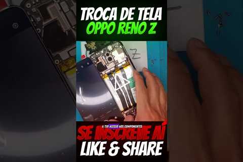 RESOLVIDO! Troca de Tela Frontal Display Oppo Reno Z | Sydney CBD Repair Centre