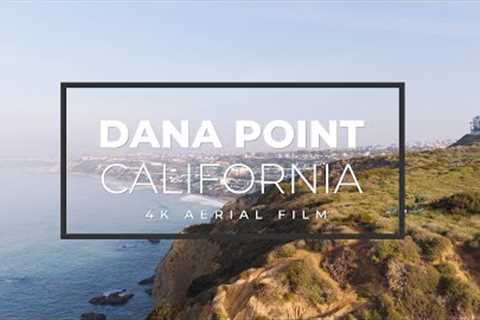 Tour of Dana Point, CA by Drone | 4k Aerial Film