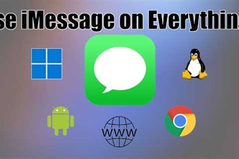 How to use iMessage on Windows, Android, Linux and Web