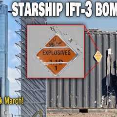 Unexpected! Starship Flight 3 FTS delivered to Starbase. New Launch Date released...