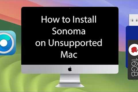 Install macOS Sonoma on Unsupported Macs using OpenCore (Best-in-Class Tutorial)