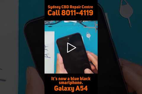 Sometimes, we just don't have colour options... [SAMSUNG GALAXY A54] | Sydney CBD Repair Centre