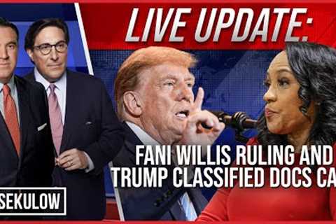 LIVE UPDATE: Fani Willis Ruling and Trump Classified Documents Case Latest News