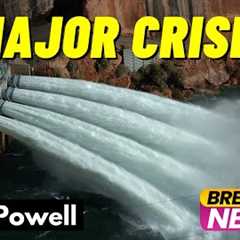 Breaking: Officials Find Major Damage at Glen Canyon Dam | 30m Americans Could Face Water Crisis