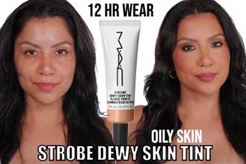 *new* MAC COSMETICS STROBE DEWY SKIN TINT REVIEW + 12HR WEAR TEST *oily skin* | MagdalineJanet