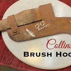 $1- Collins Brush Hook Back in Service!