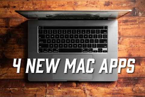 4 New Mac Apps you NEED to know about