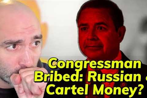 DOJ: US Rep Bribed by Shady MX Bank & Russian Ally!