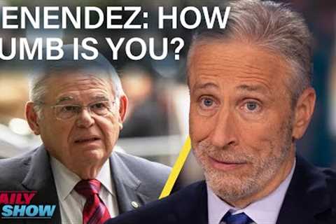 Jon Stewart Gives Sen. Robert Menendez a Corruption Lesson  | The Daily Show
