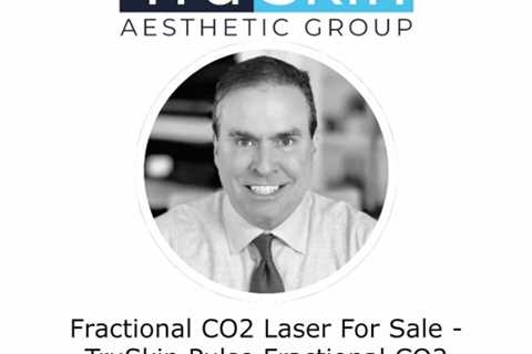 Fractional CO2 Laser For Sale - TruSkin Pulse Fractional CO2 Laser