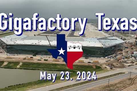 Going Hard At It   Tesla Gigafactory Texas  5/23/2024  9:23AM