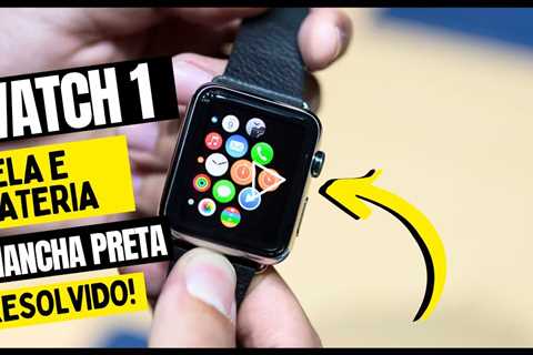 Apple Watch Series 1 com a tela trincada ou bateria fraca? Tela do Relógio com Mancha Preta