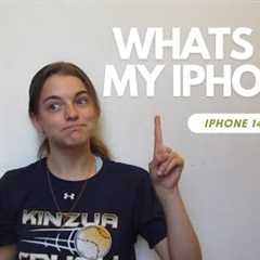 What’s on my iphone // iphone 14+