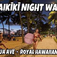 Waikiki Night Walk Kalakaua Ave | Royal Hawaiian Center | Things to See in Honolulu Hawaii