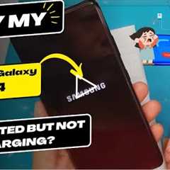 Why is my Samsung Galaxy A54 connected but not charging - Samsung charging port replacement