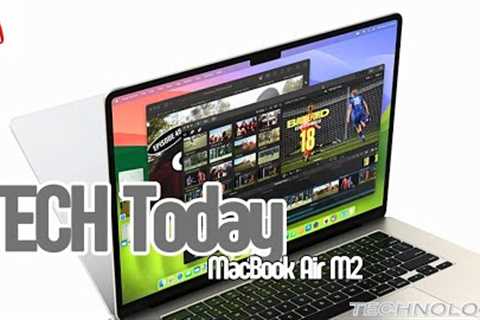 TECH Today: Apple MacBook Air M2 The latest specs and features are a mainstay‼️#macbookairm2