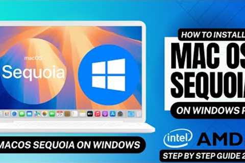 How to Install macOS Sequoia on any windows PC - Opencore Hackintosh