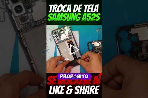 Celular Com Tela Quebrada! Ainda vale a pena? | Assistência de Celular Samsung Galaxy A52s