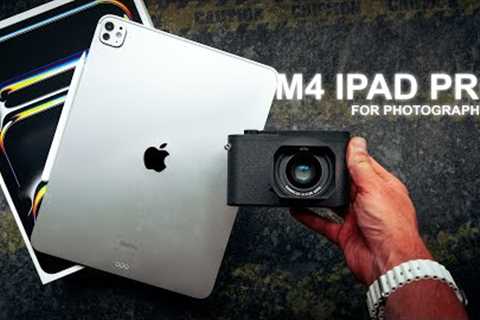 Why the Apple M4 iPad Pro is Pointless for my Photography (long term review)