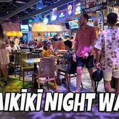 Waikiki Night Walk | Saratoga Road | Kalakaua Ave | Kuhio Ave Food Hall | International Market Place