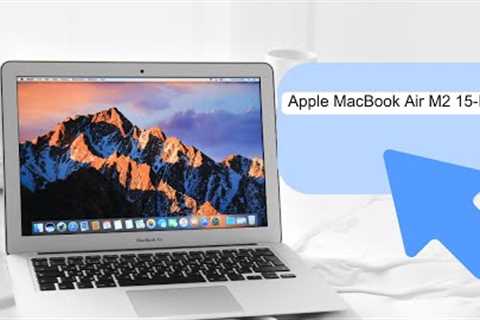 Apple MacBook Air M2 15-Inch 2023: Review