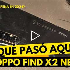 Oppo Find X2 Neo con nueva pantalla: ¿Cómo conseguirlo? Tutorial sencillo y rápido