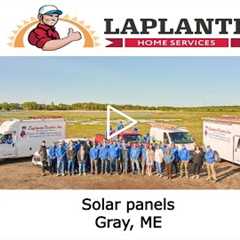 Solar panels Gray, ME - LaPlante Solar Company