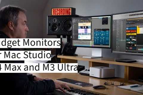 Best Budget Monitors for Mac Studio M4 Max and M3 Ultra