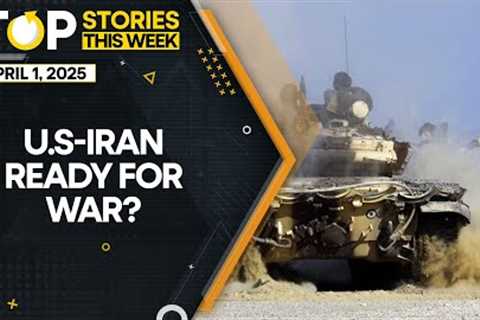 US-Iran War Next? IRGC Says 50,000 U.S. Troops in Strike Range | Top Story Of The Week