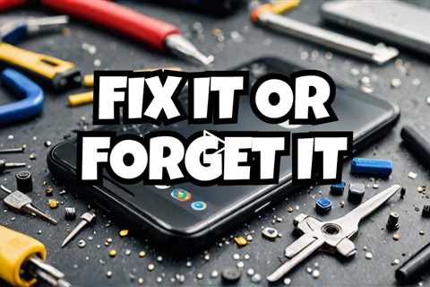 Is It Worth Repairing Your Old Google Pixel Phone?