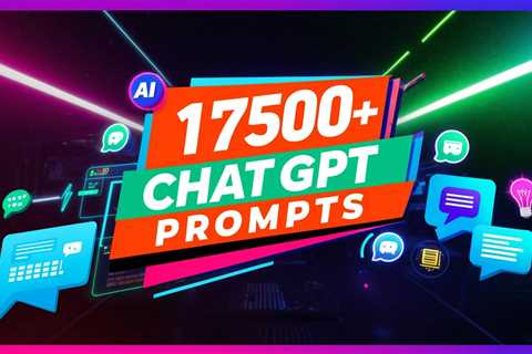 17500 Chatgpt Prompts For Every Need Instant Delivery