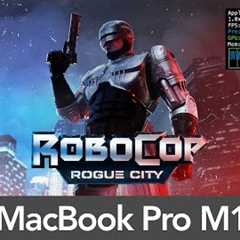 13 MacBook Pro M1 (8GB RAM) RoboCop: Rogue City - Performance
