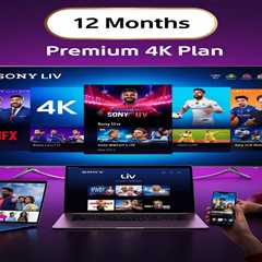 Sony Liv Premium 4K Plan 12 Months