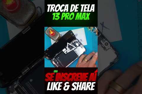 iPhone 13 Pro Max com Tela Quebrada: Veja o Conserto Completo e Quanto Custa!