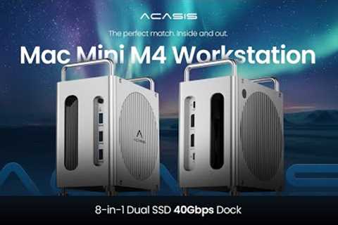 ACASIS Workstation Meet the Missing Piece for Your Mac Mini M4 (Pro)