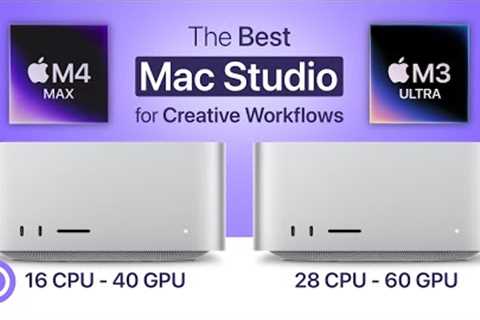 Which is BETTER? ... M4 Max OR M3 Ultra ... Mac Studio Test