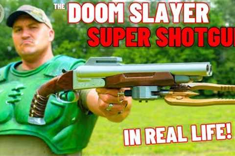 The DOOM Super Shotgun In Real Life – RIP & TEAR!