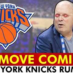 BIG MOVE COMING? New York Knicks Trade Rumors Are HOT