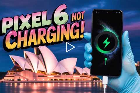 Pixel 6a Not Charging During Vivid Sydney 2025? Here's Where to Fix It Fast in Sydney CBD