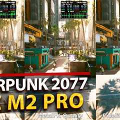 Cyberpunk 2077 Native MacOS - M2 Pro Performance Test
