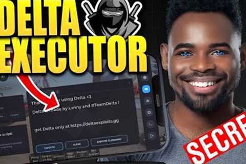 Delta Executor Mobile - NEW UPDATE (How To Get Delta Executor iOS & Android)