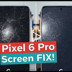 Cracked Google Pixel 6 Pro Screen – Is It Worth Repairing an Older Pixel and Who’s the Best?