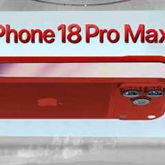 iPhone 18 Pro Max LEAKS Already! 10 REASONS to SKIP iPhone 17!