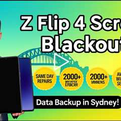 Galaxy Z Flip 4 Screen Blackout? Backup Your Data in Sydney This Spring
