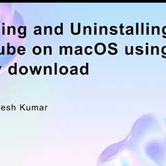 Installing and Uninstalling minikube on macOS using binary download