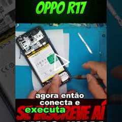 Oppo R17 com a Tela Toda Quebrada! Veja o Resultado Após o Conserto!