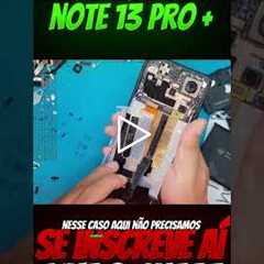 😱 Redmi Note 13 Pro Plus com a TELA QUEBRADA! Veja o Conserto Incrível!